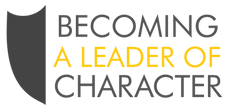 Becoming a Leader of Character